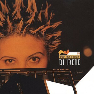 Audio Underground, DJ Irene, Good