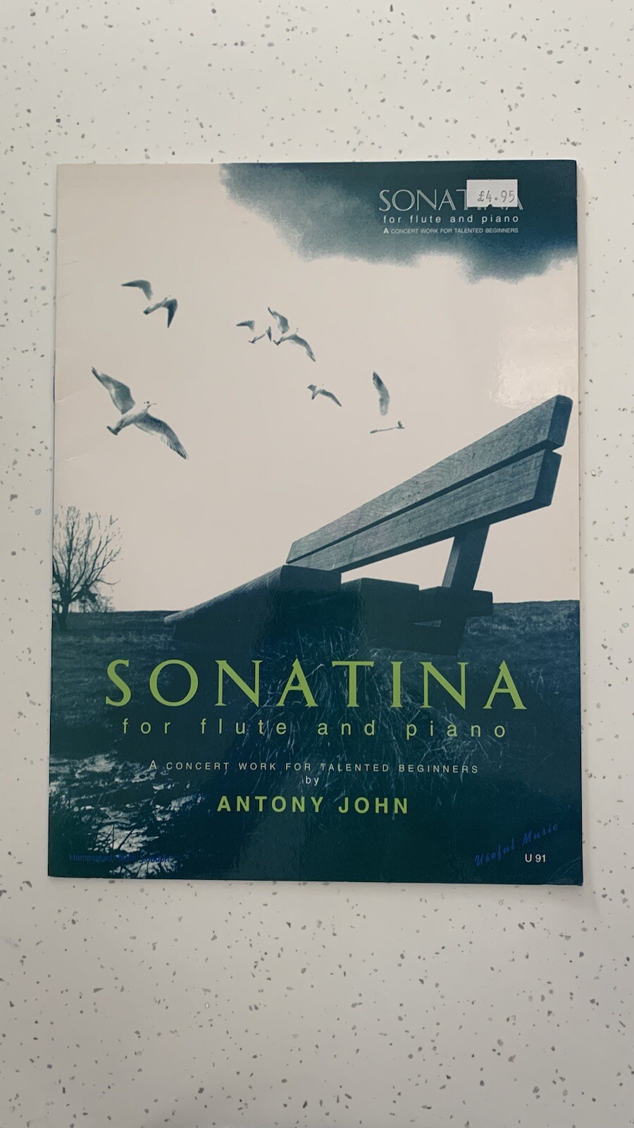 Sonatina for Flute & Piano: A Concert Work For Talented Beginners By Antony John