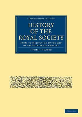 History of the Royal Society Thomson Paperback Cambridge University Press