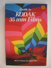 KODAK GUIDE TO 35 MM FILMS KODAK PUBLICATION By Eastman Kodak Company  Mint 
