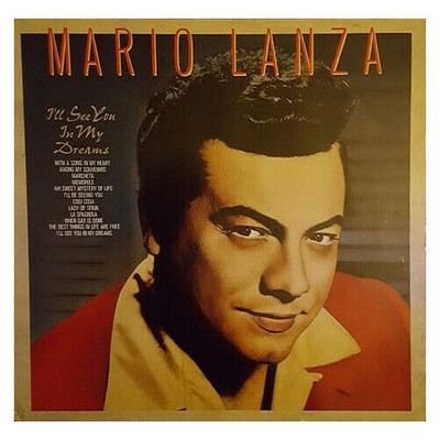 Mario Lanza - I'll See You In My Dreams (VINYL)