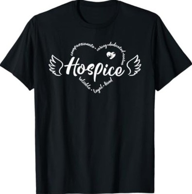 Hospice Nurse Terminal Care Hospice Work Registered Nursing T-Shirt