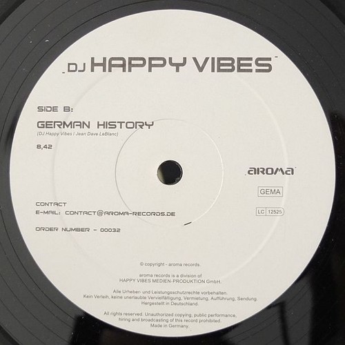 DJ Happy Vibes - You Got It 2003 / German History, 12", (Vinyl)