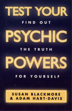 Test Your Psychic Powers: Find Out the Truth for Yourself,