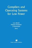 Compilers And Operating Systems For Low Power Luca Benini (U. A.) Taschenbuch