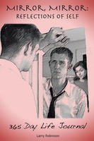 Mirror, Mirror Reflections Of Self: 365-Day Life Journal Larry Robinson Buch