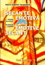 Tarabelloni - SECANTE EMOTIVA  EMOTIVE SECANT - New paperback or soft - X555z