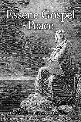 The Essene Gospel of Peace by Edmond Bordeaux Szekely (Paperback, 2018)