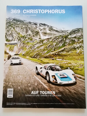 Christophorus Nr.: 369 - PORSCHE MAGAZIN - Porsche Carrera 6 + Cayman GTS