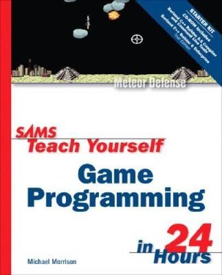 Sams Teach Yourself Game Programming in 24 Hours - Paperback - ACCEPTABLE