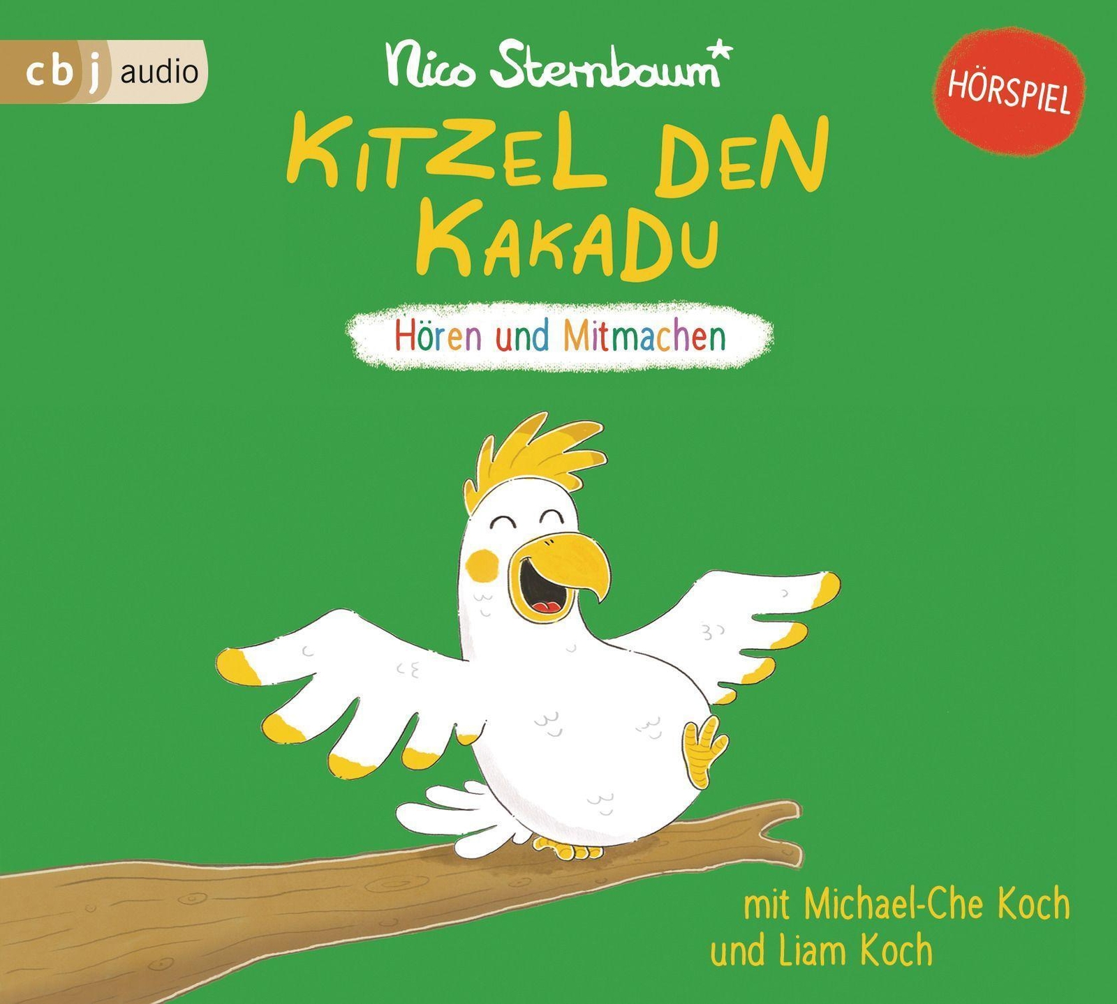 Thumbnail - Kitzel Den Kakadu Hören Und Mitmachen Nico Sternbaum Audio-cd 1