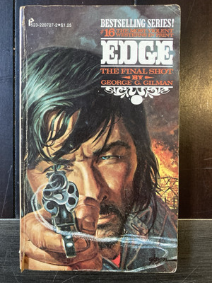 THE FINAL SHOT (EDGE #16) by George G. Gilman 1975 paperback 1st Printing