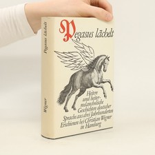 Pegasus lächelt  |  Hans A. Neunzig