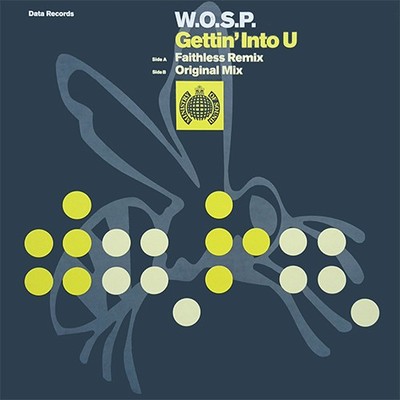 W.O.S.P. - Gettin' Into U (12'') (Good Plus (G+)) - 4184173746 B3