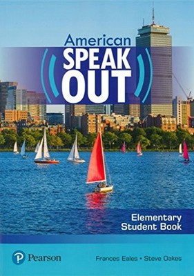 AMERICAN SPEAKOUT, ELEMENTARY: STUDENT BOOK WITH /ROM AND By Frances Eales
