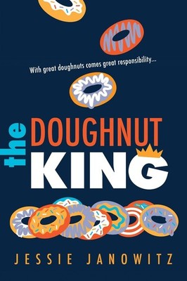 The Doughnut King by Jessie Janowitz (English) Paperback Book