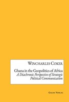 Ghana In The Geopolitics Of Africa Wincharles Coker Taschenbuch Englisch 2022