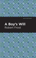A Boy's Will Robert Frost Taschenbuch Kartoniert / Broschiert Englisch 2021