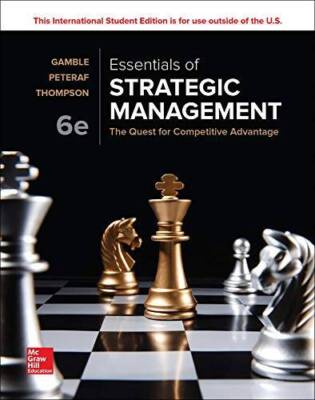 Essentials of Strategic Management: The Quest for Competitive Advantage - GOOD