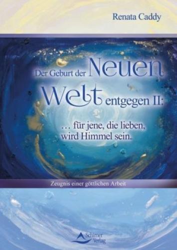 Thumbnail - Der Geburt Der Neuen Welt Entgegen. .2 ... Für Jene, Die Lieben, Wird