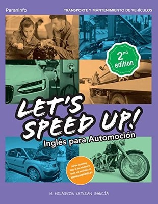 Let�s Speed Up! Ingl�s para Automoci�n. 2.a edici�n: R� - Spanish Language Paper