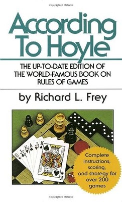 ACCORDING TO HOYLE: THE UP-TO-DATE EDITION OF THE By Richard L. Frey *BRAND NEW*