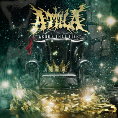 Attila About That Life (CD) Album