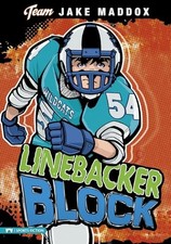 Linebacker Block (Team Jake Maddox Sports Stories) - Paperback - VERY GOOD