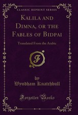Image of Kalila and Dimna, or the Fables of Bidpai: Translated From the Arabic