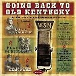 Going Back To Old Kentucky  A Bluegrass Anthology CD