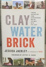 Jeffrey D Sachs Jessica / CLAY WATER BRICK FINDING INSPIRATION Signed 1st 2015
