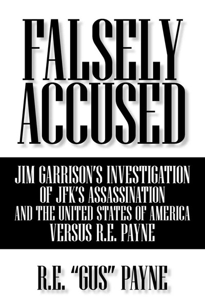 Falsely Accused R. E. Gus Payne Taschenbuch Kartoniert / Broschiert Englisch-image