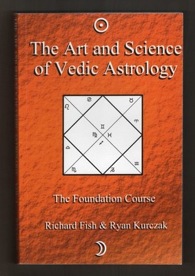The Art and Science of Vedic Astrology Vol. 1, The Foundation Course, Fish