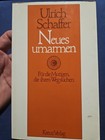 R13 Neues Umarmen Ulrich Schaffer Kreuz-Verlag