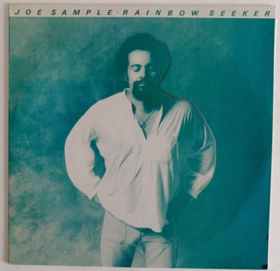 Joe Sample - Rainbow Seeker - Japan Vinyl - Insert - VIM-6199