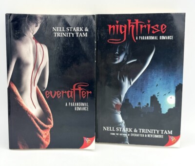 Everafter & Nightrise by Trinity Tam and Nell Stark (2009/ 2011 Trade Paperback)