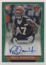 2015 Panini Prizm Rookie Signatures Green 94/99 Paul Dawson #RS-PA Auto 03xg