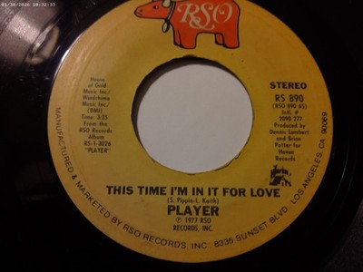 Player -  ''This Time I'm In It For Love'' / ''Every Which Way''