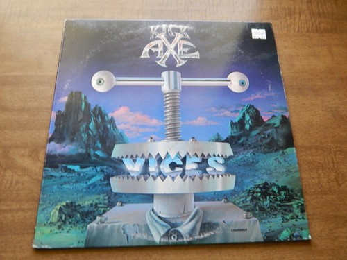 LP-KICK AXE-Vices-1984-On the Road to Rock, Heavy Metal Shuffle