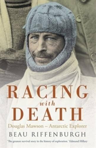 Racing with Death: Douglas Mawson - Antarctic Explorer Book The Fast Free - Picture 1 of 2
