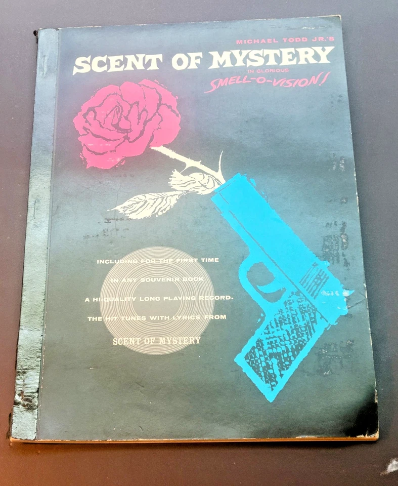 MICHAEL TODD JR'S SCENT OF MYSTERY IN GLORIOUS SMELL-O-VISION-COPY 1959-1rst ED