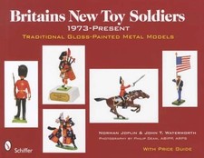 Britains New Toy Soldiers, 1973 to the Present : Traditional Gloss-Painted ...