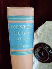 FOR WHOM THE BELL TOLLS_Ernest Hemingway_HCnoDJ_Scribner's_1943_Very Good