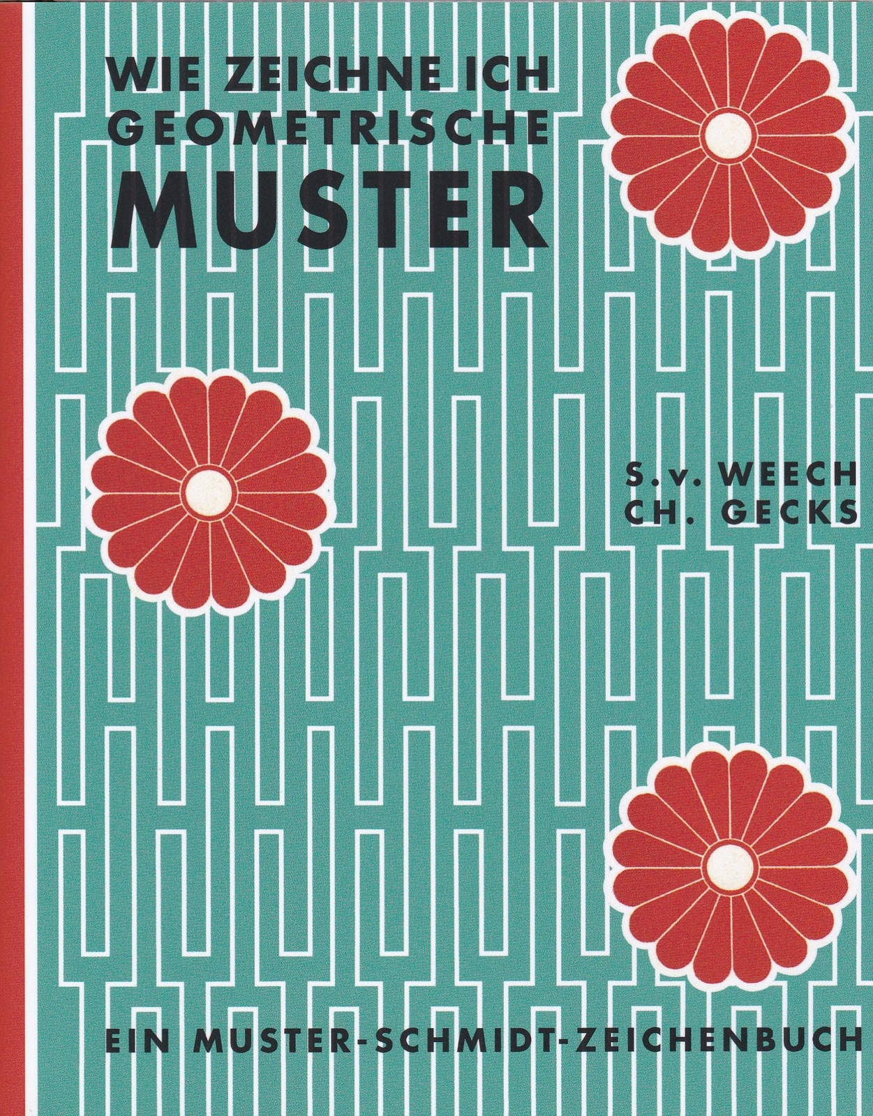 Thumbnail - Wie Zeichne Ich Geometrische Muster? | Sigmund Von Weech (u. A.) |