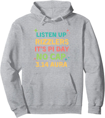 Listen Up Rizzlers Sigma Pi Day Show No Cap Funny Unisex Hooded Sweatshirt