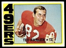 1972 Topps Football Card Ted Kwalick RC San Francisco 49ers #155 EX