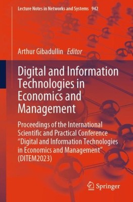 Gibadullin - Digital and Information Technologies in Economics and Man - X555z