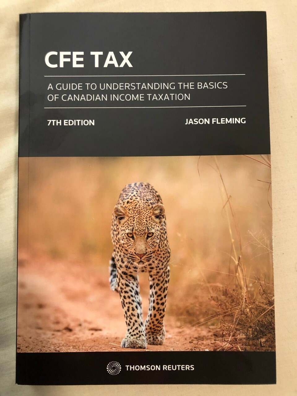 Cfe Tax A Guide To Understanding The Basics Of Canadian Income Taxation, 7Th Edi