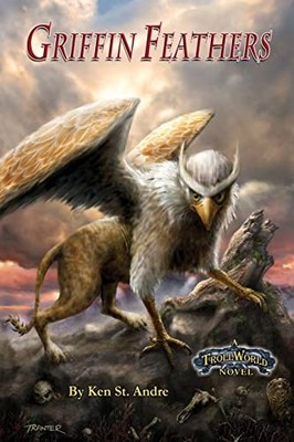 Griffin Feathers by Ken St. Andre (2013, Trade Paperback)