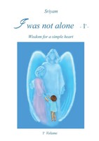 I Was Not Alone - 1º - Sriyam Taschenbuch Kartoniert / Broschiert 2016